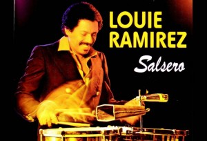 Louie Ramirez Tipico Salsa Classic Recording Dance Papi