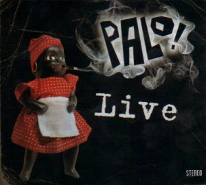 Palo! Live Music Album Review