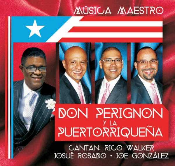 Don Perignon y la Puertorriqueña Música Maestro