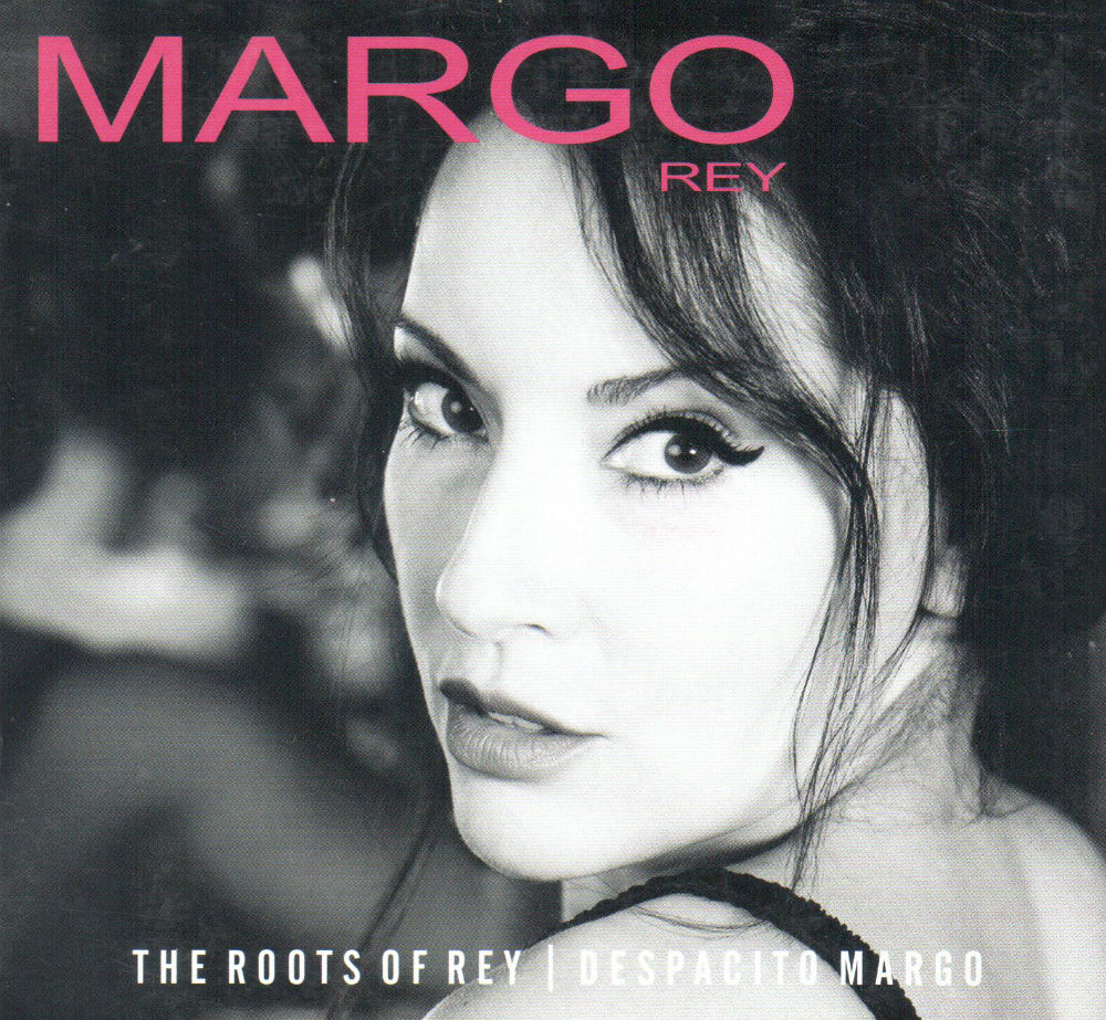 Margo Rey The Roots of Rey | Despacito Margo